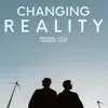 Michael Schack & Idle Days - Changing Reality - Single